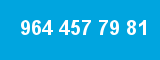 964 457 79 81